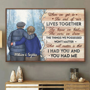 I Had You And You Had Me - Personalized Horizontal Poster - Gift For Couples, Husband Wife