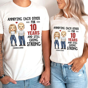 Annoying Each Other For Many Years And Still Going Strong - Personalized Matching Couple T-Shirt - Gift For Couple, Husband Wife, Anniversary, Engagement, Wedding, Marriage Gift