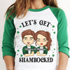 Let's Get Shamrocked - Gift For Couples, Husband Wife, Personalized St. Patrick's Day Unisex Raglan Shirt