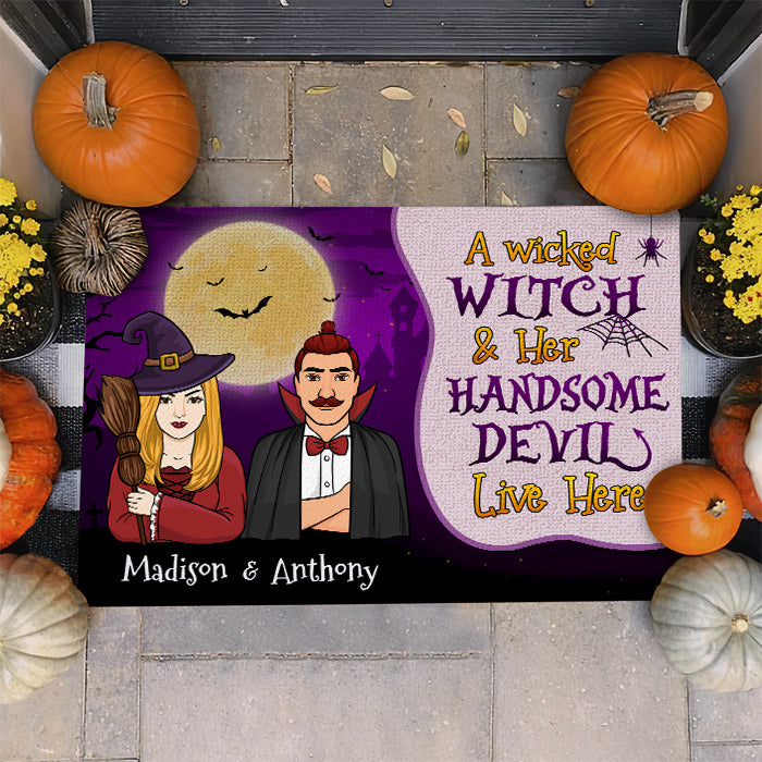 A Wicked Witch And Her Handsome Devil Live Here - Gift For Couples, Personalized Decorative Mat, Halloween Ideas..