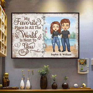 My Beloved Place Is Next To You - Gift For Couples, Personalized Horizontal Poster.