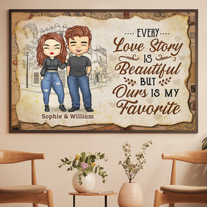 Every Love Story Is Beautiful But Ours Is My Favorite - Gift For Couples, Personalized Horizontal Poster.