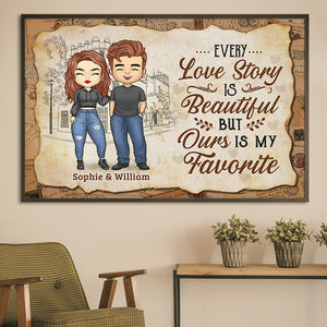 Every Love Story Is Beautiful But Ours Is My Favorite - Gift For Couples, Personalized Horizontal Poster.