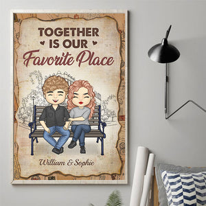 Together Is Our Favorite Place - Gift For Couples, Personalized Vertical Poster.