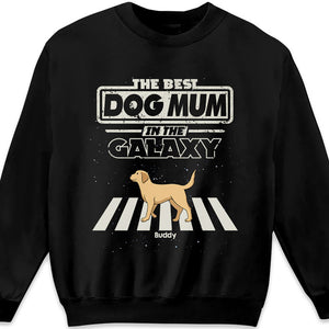 The Best Dog Parents In This Galaxy - Dog Personalized Custom Unisex T-shirt, Hoodie, Sweatshirt - Christmas Gift For Pet Owners, Pet Lovers