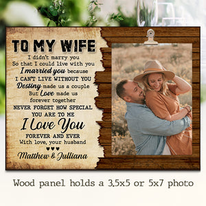 I Married You Because I Can't Live Without You - Gift For Couples, Personalized Photo Frame.