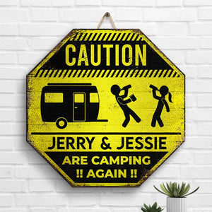 Camping Caution - Personalized Shaped Wood Sign - Gift For Camping Lovers
