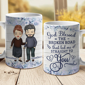 God Blessed The Broken Road That Led Me Straight To You - Gift For Couples, Personalized Mug.