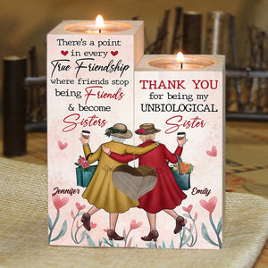 Thank You For Being My Unbiological Sister - Gift For Bestie - Personalized Candle Holder.
