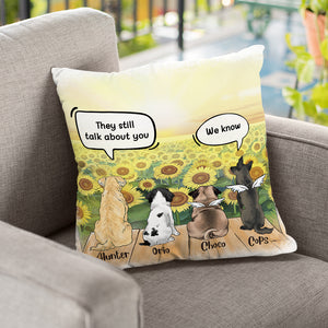 Still Talk About You - Dogs In Heaven - Personalized Pillow (Insert Included).