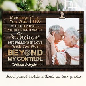 Meeting You Was Fate - Gift For Couples, Personalized Photo Frame.