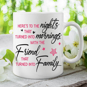 Bestie - Friends That Turned Into Family - Personalized Mug.