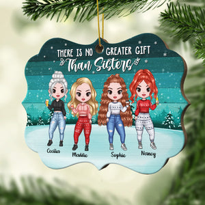 There Is No Greater Gift Than Sisters - Personalized Shaped Ornament.