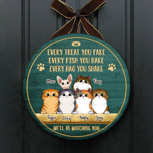 Every Bag You Shake We'll Be Watching You - Funny Personalized Cat Door Sign.