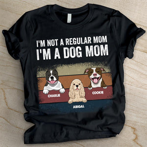 I'm Not A Regular Mom - Personalized Custom Unisex T-shirt.