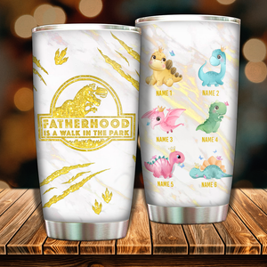 Gift for Dad - Fatherhood Is A Walk In The Park - Personalized Tumbler.