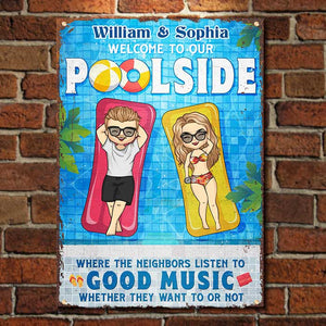 Welcome To Our Poolside - Personalized Metal Sign - Gift For Couples, Husband Wife