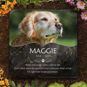 Every Time You Think Of Me I'm Right Here - Personalized Memorial Stone, Pet Grave Marker - Upload Image, Memorial Gift, Sympathy Gift