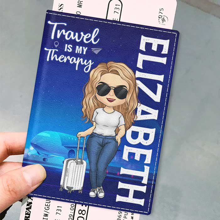 Travel Is My Therapy - Personalized Passport Cover, Passport Holder - Gift for Travel Lovers - Pawfect House