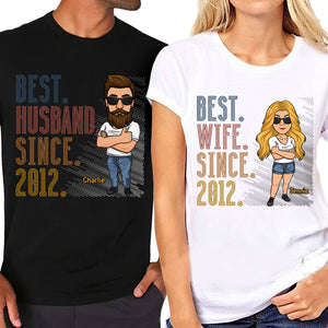 Best Husband & Wife Since - Personalized Matching Couple T-Shirt - Gift For Couple, Husband Wife, Anniversary, Engagement, Wedding, Marriage Gift