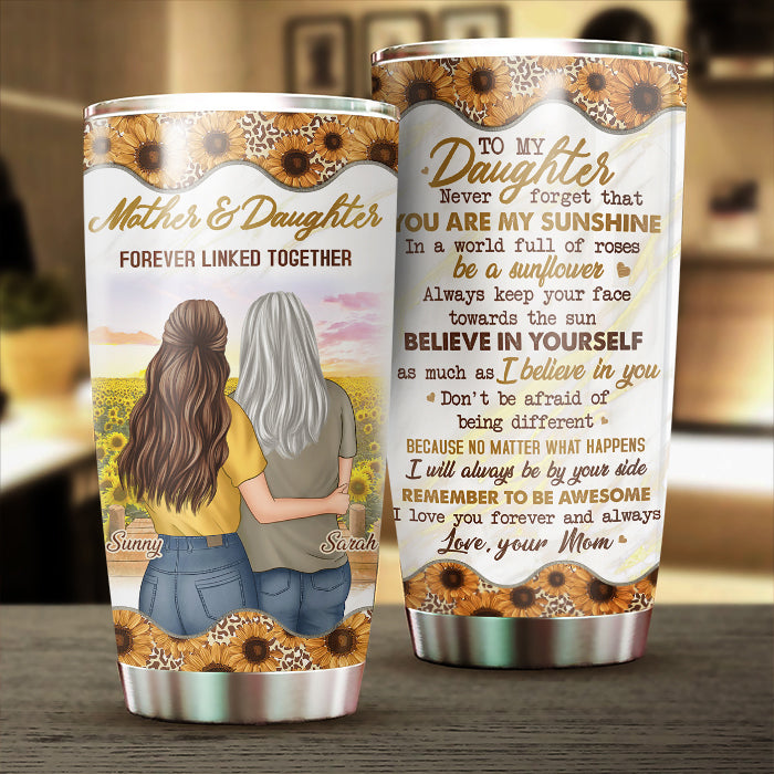 Mother And Daughter Forever Linked Together - Personalized Tumbler Cup -  Gift For Mom