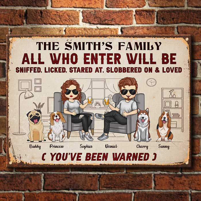 You've Been Warned - Personalized Metal Sign - Gift For Pet Lovers