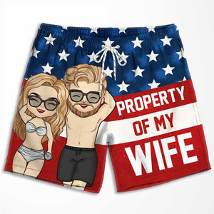 Property Of My Wife - Personalized Couple Beach Shorts - Gift For Couples, Husband Wife