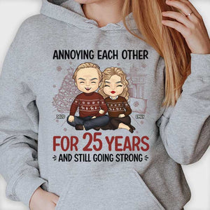 Annoying Each Other And Still Going Strong - Personalized Custom Unisex T-shirt, Hoodie, Sweatshirt - Gift For Couple, Husband Wife, Anniversary, Engagement, Wedding, Marriage Gift, Christmas Gift