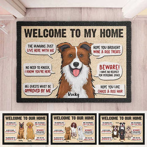 Welcome To Our Home - Dog Sayings, Gift For Dog Lovers - Personalized Decorative Mat.