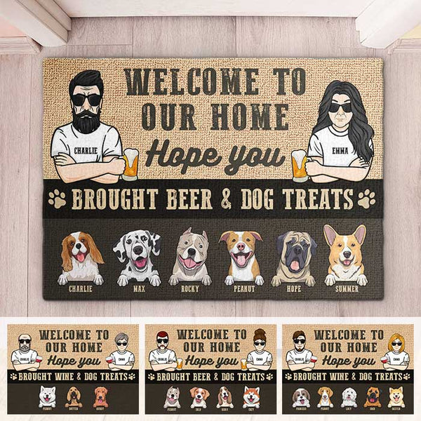 Hope You Brought Wine Or Beer And Dog Treats Personalized