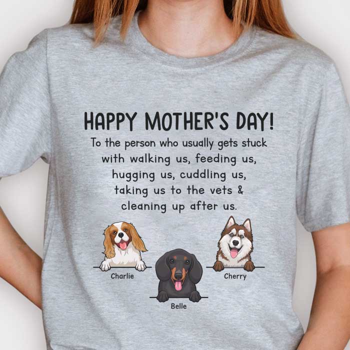 Dog Custom T Shirt Happy Mother's Day To The Best Dog Mom Personalized Gift