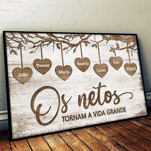 Os Netos Tornam A Vida Grande - Personalized Horizontal Poster Portuguese.