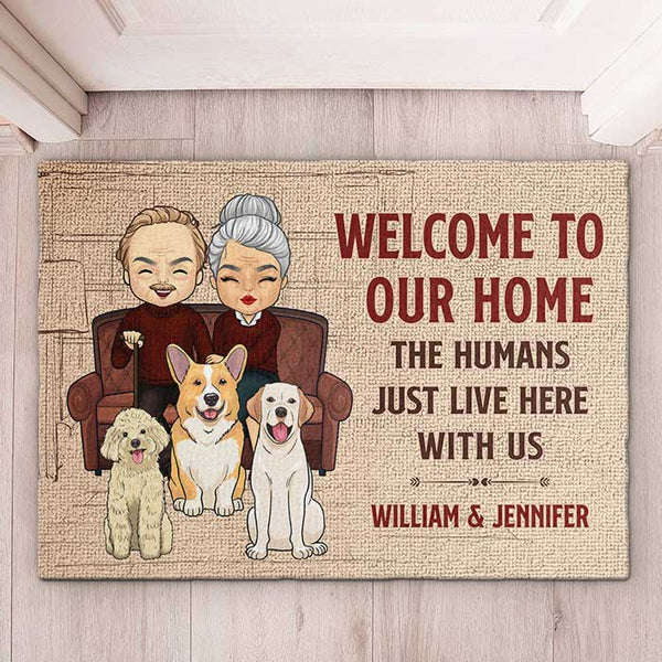 Personalized Pet Welcome To Our Home The Humans Just Live Here With Us  Doormat, Personalized Dog And Cat Doormat, Pet Welcome Mat, Unique Pet  Lover Gift, Personalized Pet Doormat - Viralcitron