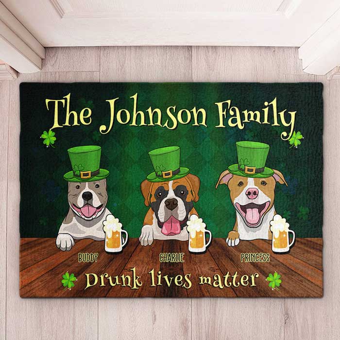Family Celebrate Saint Patrick's Day - Drunk Lives Matter - Personalized Decorative Mat.