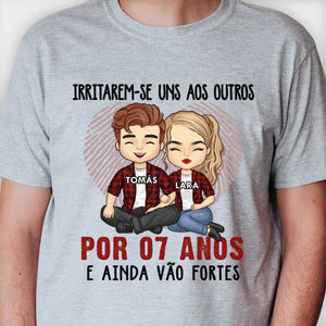 Irritarem-Se Uns Aos Outros Por Muitos Anos E Ainda Vão Fortes - Anniversary Gifts, Gift For Couples, Husband Wife - Personalized Unisex T-shirt Portuguese.