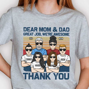 Mom & Dad Great Job - Personalized Unisex T-shirt - Gift For Dad, Gift For Mom