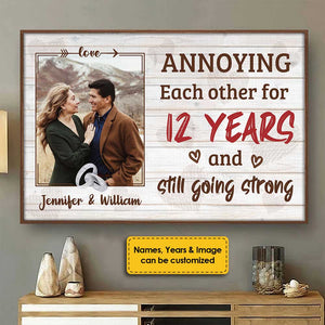 Annoying Each Other For Ages And Still Going Strong - Upload Image, Gift For Couples, Husband Wife - Personalized Horizontal Poster