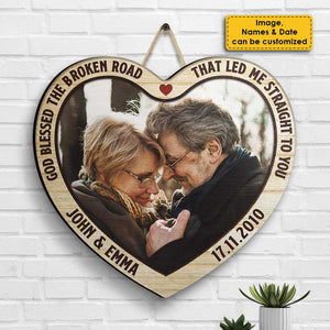 God Led Me Straight To You - Upload Image, Gift For Couples, Husband Wife - Personalized Shaped Wood Sign