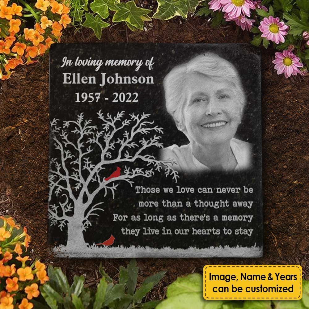 Those We Love Can Never Be More Than A Thought Away - Personalized Memorial Stone, Human Grave Marker - Upload Image, Memorial Gift, Sympathy Gift