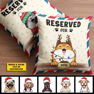 Reserved For Your Pets - Personalized Pillow Case.