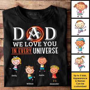 We Love You Endlessly - Personalized Unisex T-Shirt, Hoodie - Gift For Dad