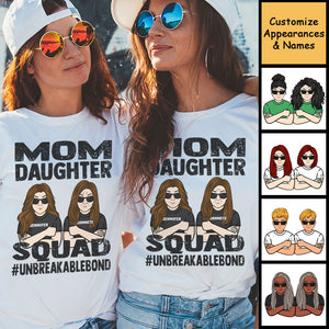 Mom Daughter Squad - Gift For Mom, Personalized Unisex T-shirt.