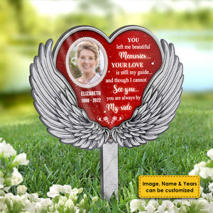 I Can't See You, But Your Love Is Still My Guide - Upload Image, Personalized Custom Acrylic Garden Stake.
