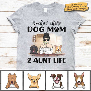 Rocking The Dog Mom & Aunt Life - Personalized Unisex T-Shirt.