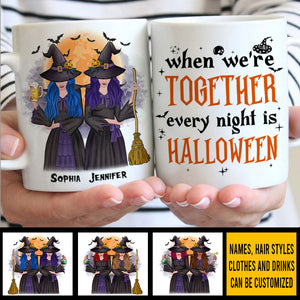 When We're Together, Every Night Is A Halloween - Personalized Mug.