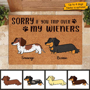 Sorry If You Trip Over My Wieners - Funny Personalized Decorative Mat.