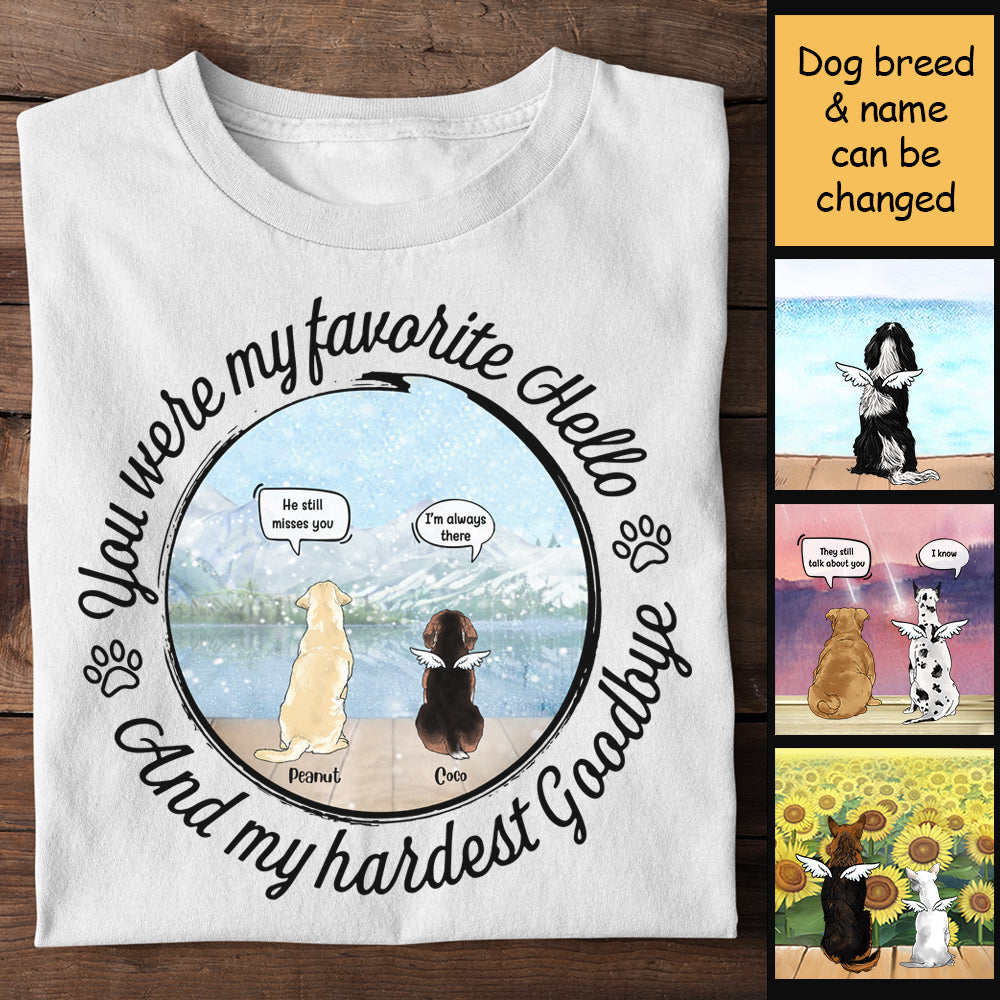 You Were My Favorite Hello - And My Hardest Goodbye - Personalized Unisex T-Shirt.