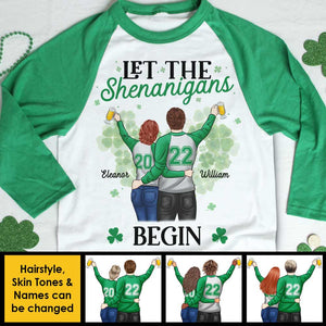 The Shenanigans Will Begin - Gift For Couples, Husband Wife, Personalized St. Patrick's Day Unisex Raglan Shirt.