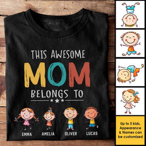 This Awesome Mom Belongs To - Personalized Unisex T-Shirt, Hoodie - Gift For Mom