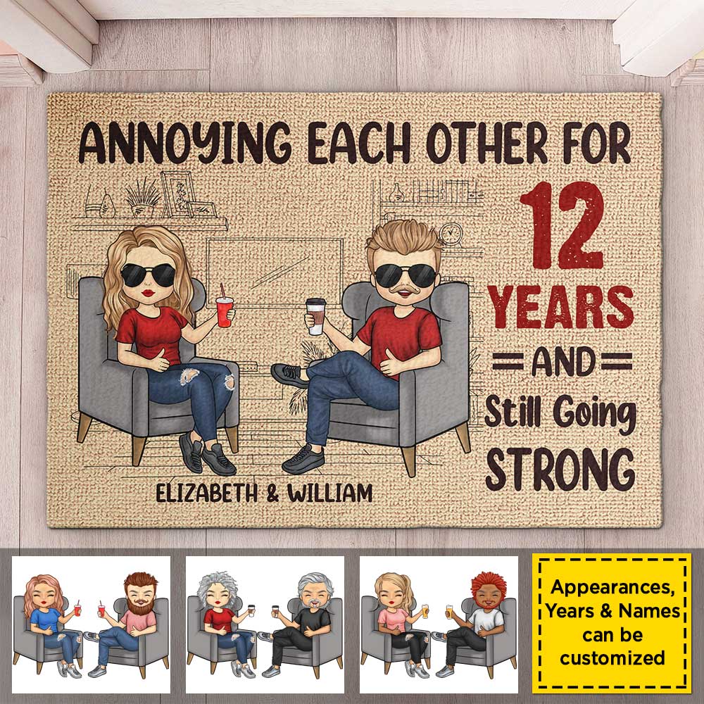 We've Been Annoying Each Other For Several Years And Now We're Still Going Strong - Gift For Couples, Husband Wife, Personalized Decorative Mat